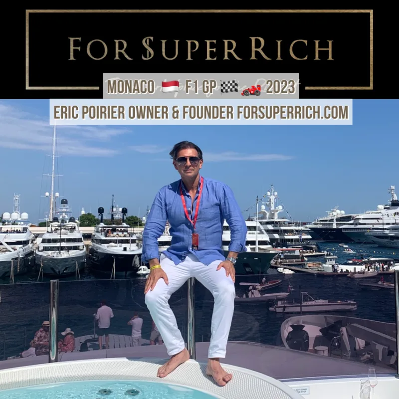 Monaco Formula 1 Grand Prix 2023 event on Superyacht with Eric Poirier Owner & Founder of For Super Rich Ltd www.ForSuperRich.com 