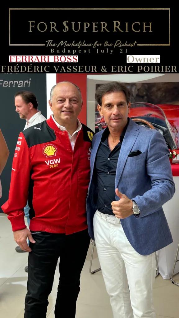 Ferrari Boss Frédéric Vasseur & Eric Poirier Boss ForSuperRich.com meeting during VVIP event at Ferrari Budapest - F1 GP 2023