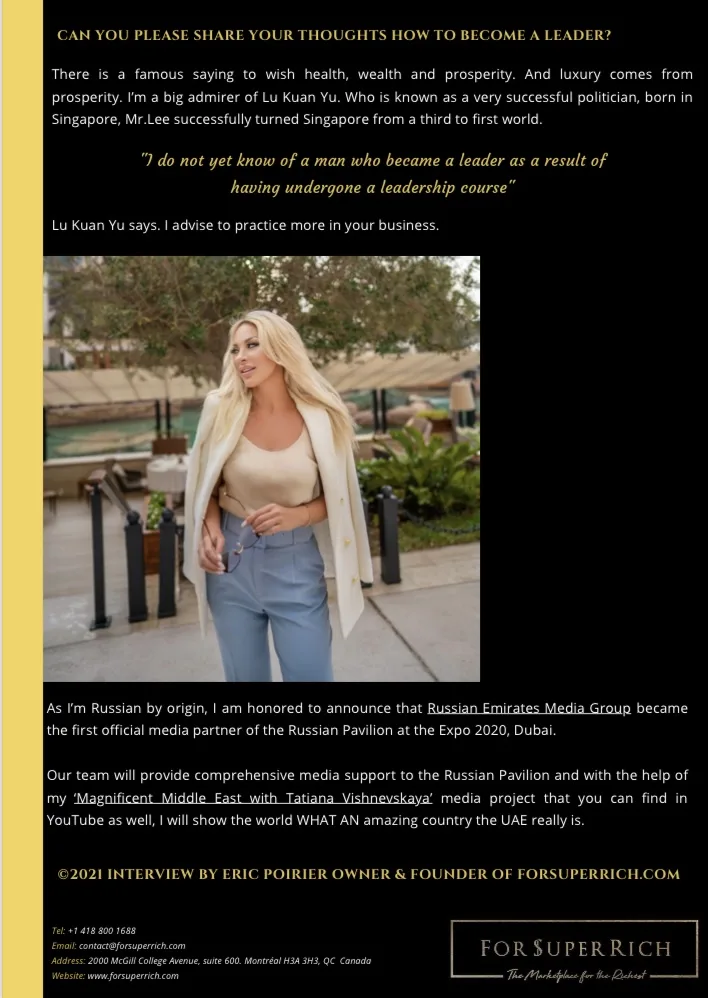 Exclusive Interview with Tatiana Vishnevskaya by Eric Poirier owner & founder of ForSuperRich.com